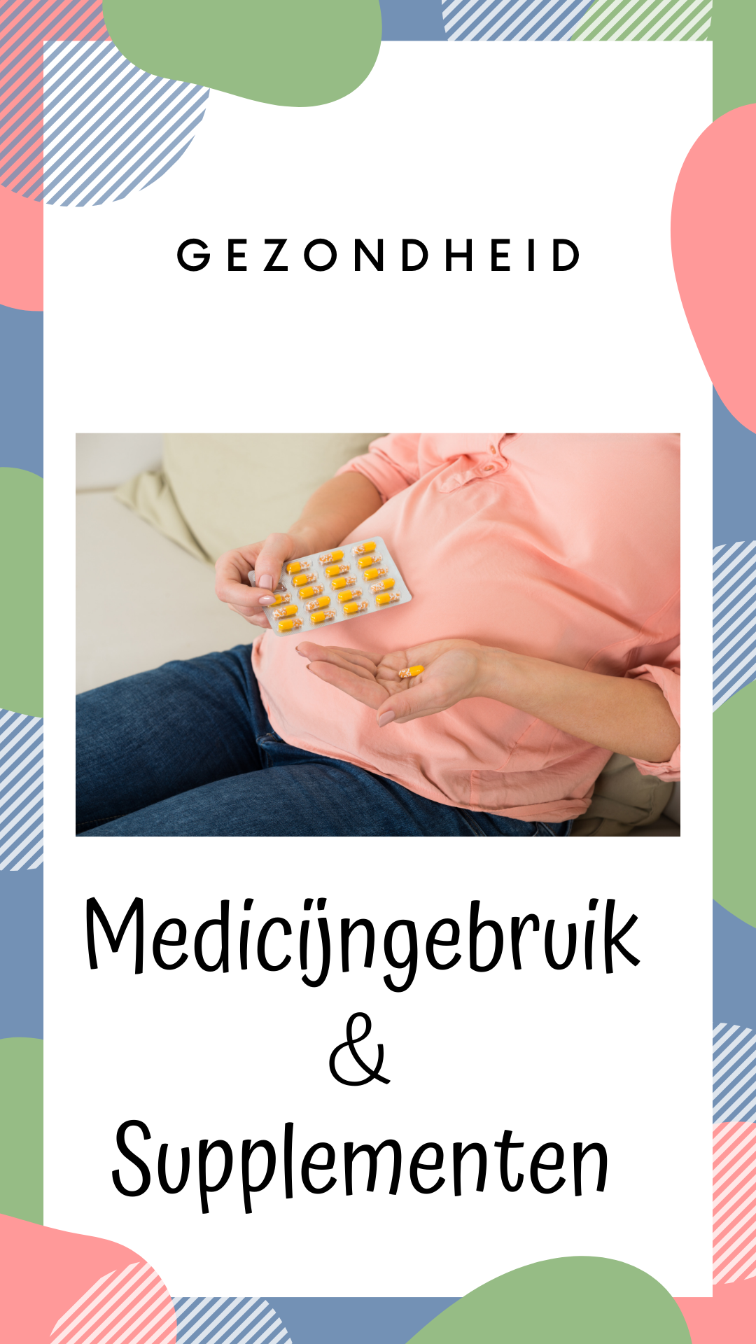 Medicijngebruik en supplementen